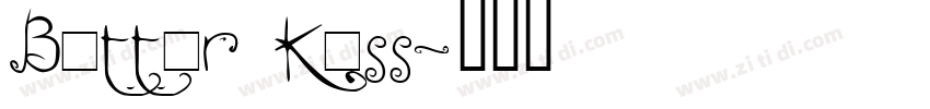 Bitter Kiss字体转换